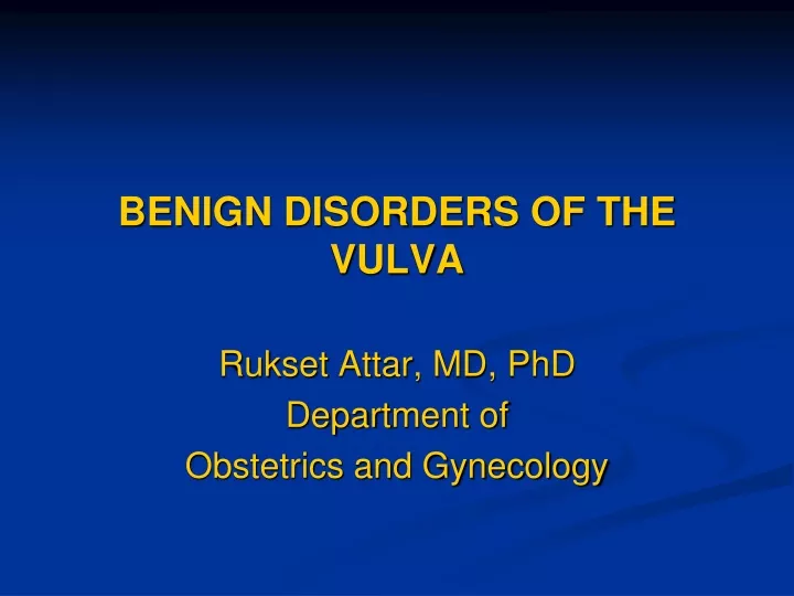 benign disorders of the vulva