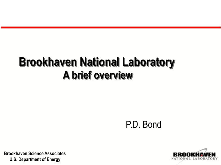 brookhaven national laboratory a brief overview
