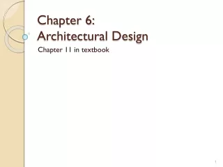 Chapter 6:  Architectural Design