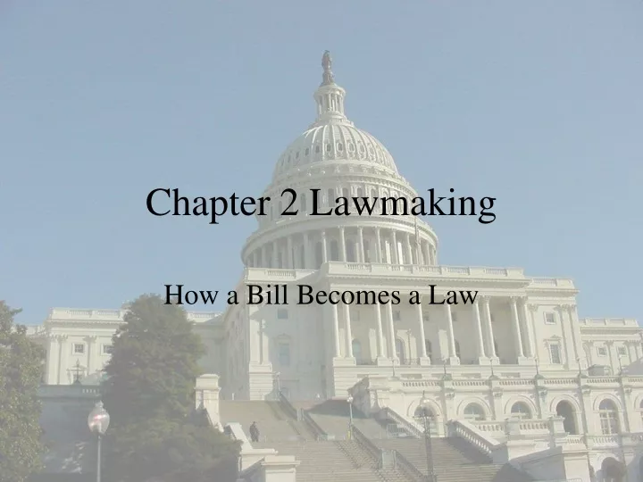 chapter 2 lawmaking