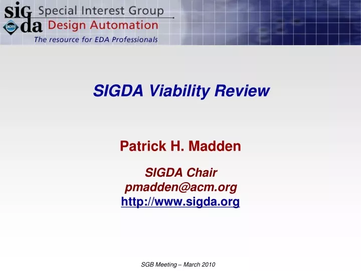 sigda viability review