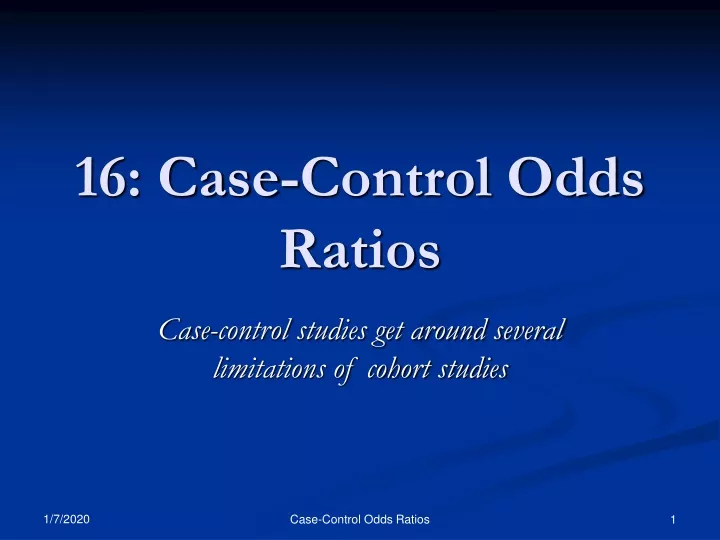 16 case control odds ratios