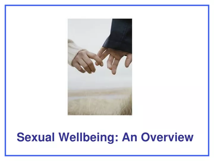 sexual wellbeing an overview