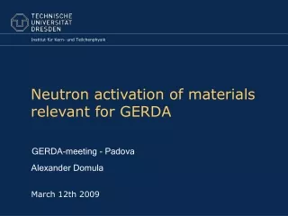 Neutron activation of materials relevant for GERDA