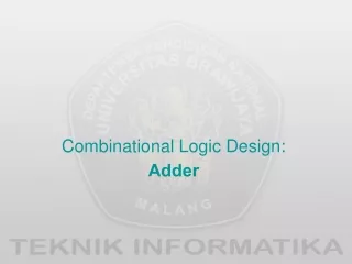 Combinational Logic Design: Adder