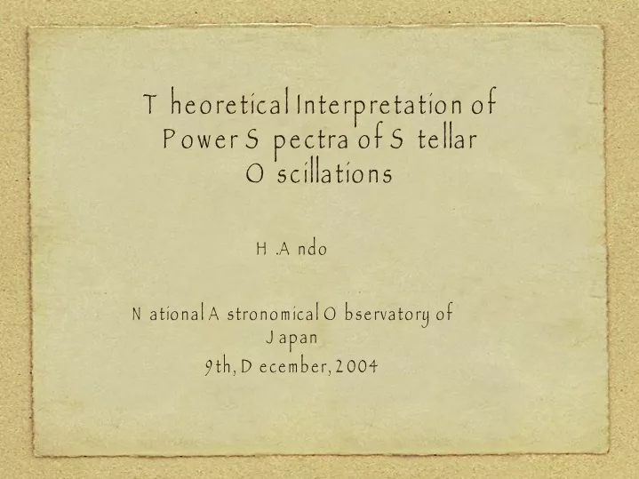 theoretical interpretation of power spectra of stellar oscillations