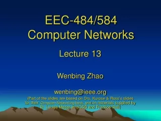 EEC-484/584 Computer Networks