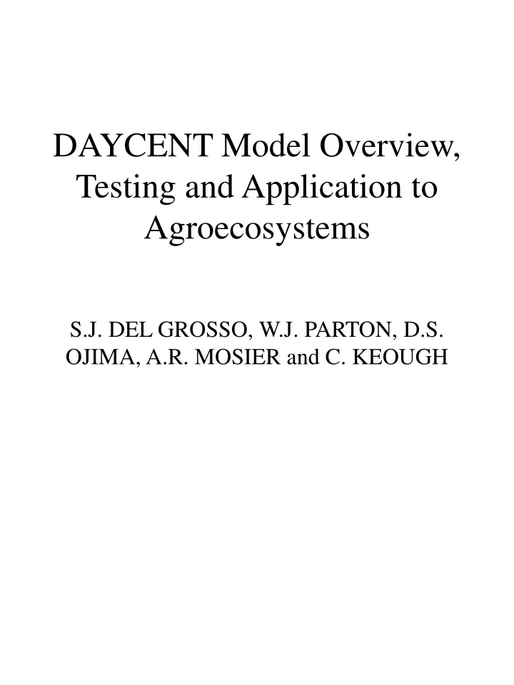 daycent model overview testing and application