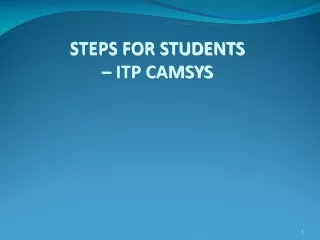 STEPS FOR STUDENTS  – ITP CAMSYS