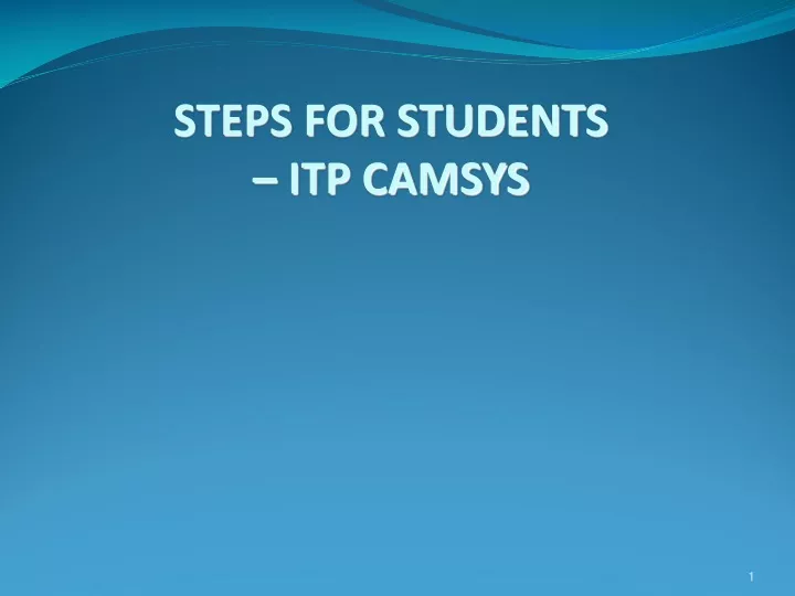 steps for students itp camsys
