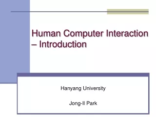 Human Computer Interaction – Introduction