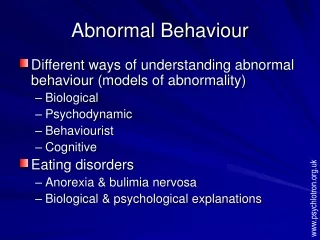 Abnormal Behaviour