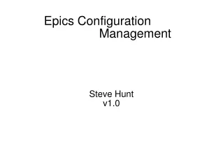 Epics Configuration Management
