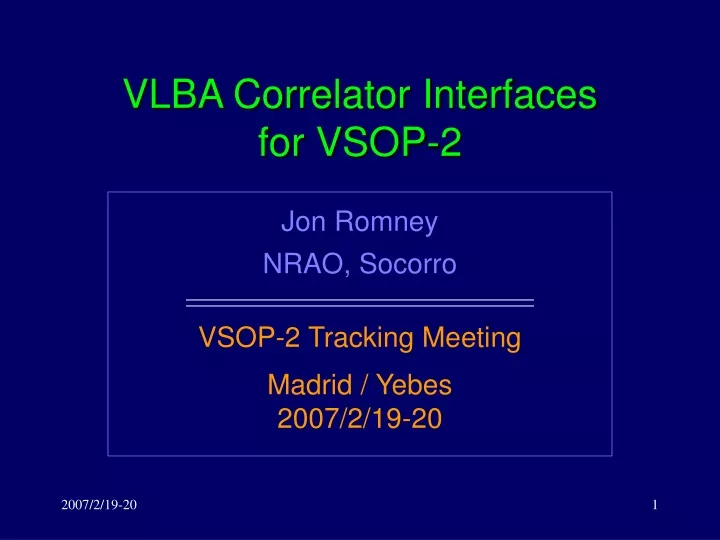 vlba correlator interfaces for vsop 2