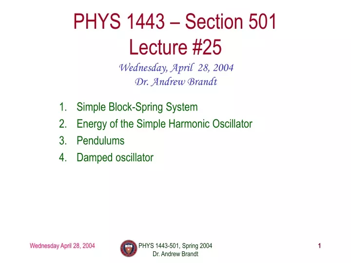 phys 1443 section 501 lecture 25
