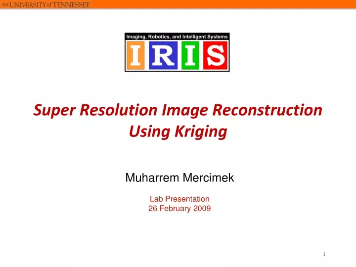 super resolution image reconstruction using kriging
