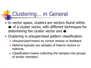 Clustering… in General