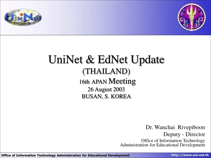 uninet ednet update thailand 16th apan meeting 26 august 2003 busan s korea