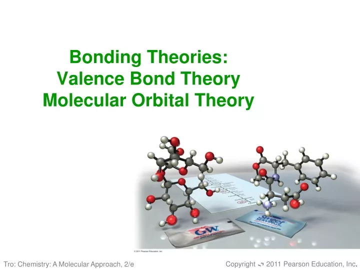 bonding theories valence bond theory molecular orbital theory