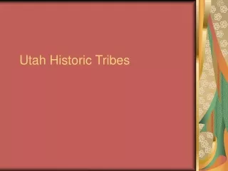 Utah Historic Tribes