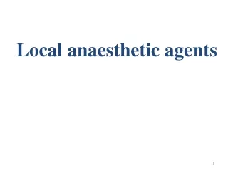Local anaesthetic agents