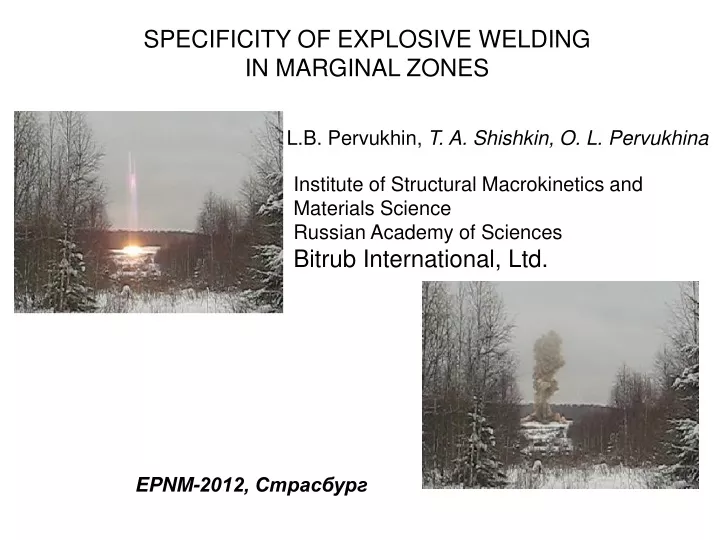 specificity of explosive welding in marginal zones