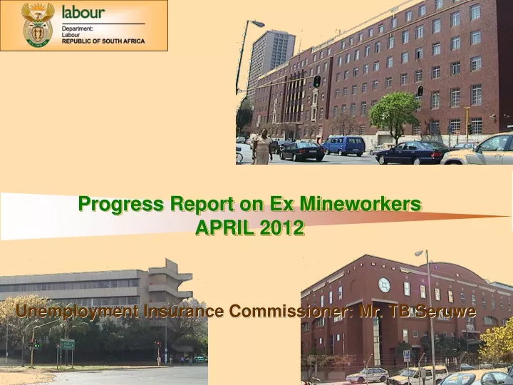 progress report on ex mineworkers april 2012