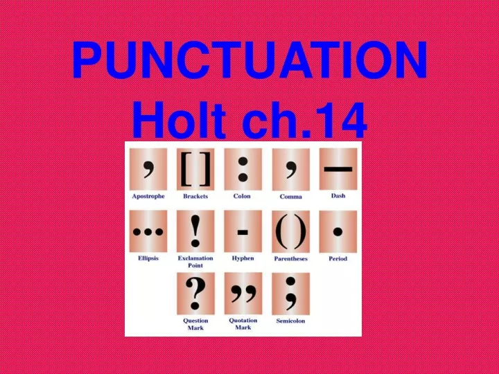 punctuation holt ch 14