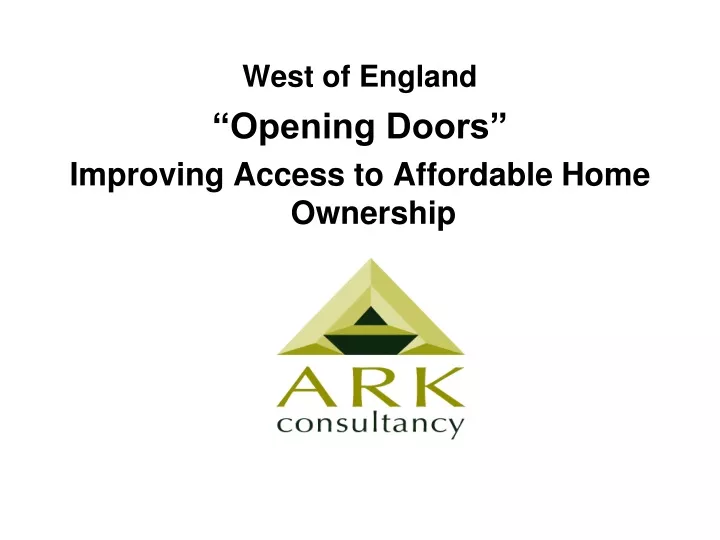 west of england opening doors improving access