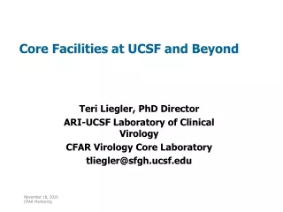 Core Facilities at UCSF and Beyond