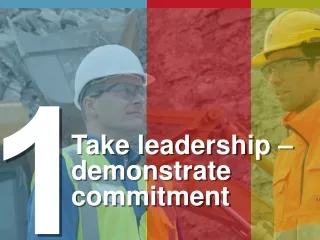 Take leadership – demonstrate commitment