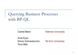 Querying Business Processes  with BP-QL