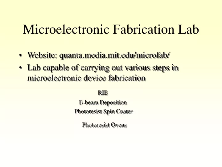 microelectronic fabrication lab
