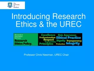Introducing Research Ethics &amp; the UREC