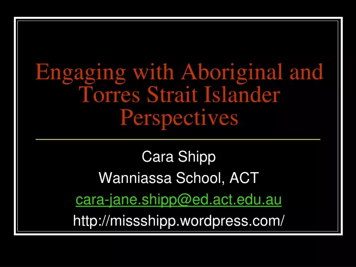 engaging with aboriginal and torres strait islander perspectives