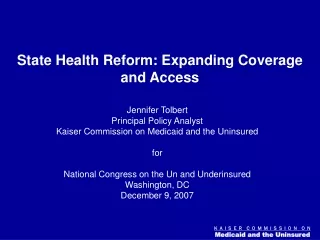 State Health Reform: Expanding Coverage and Access