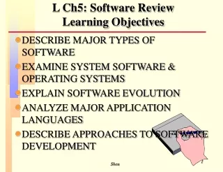 L Ch5: Software Review Learning Objectives