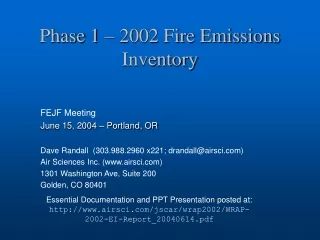 Phase 1 – 2002 Fire Emissions Inventory