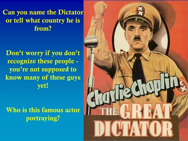 can you name the dictator or tell what country