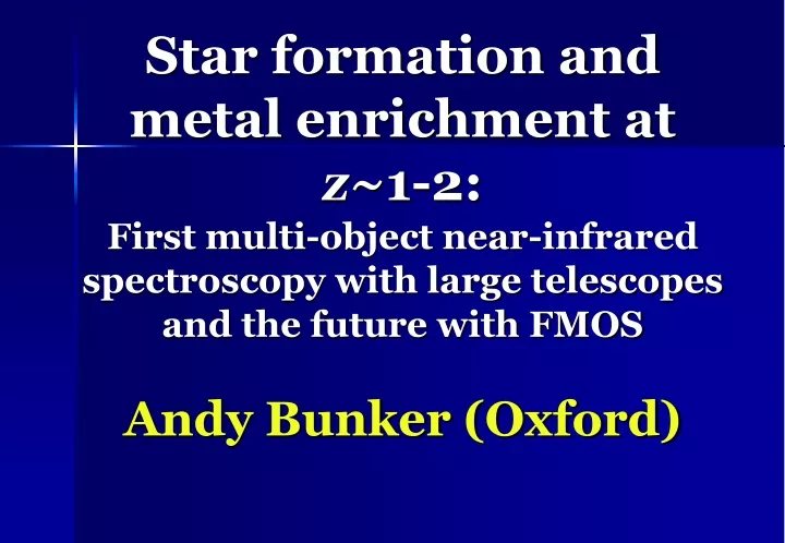 star formation and metal enrichment