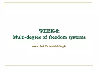 WEEK-8:  Multi-degree of freedom systems