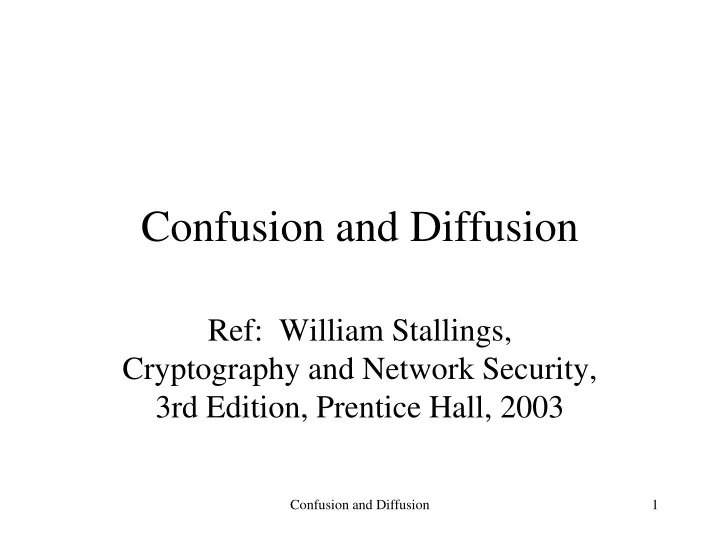 confusion and diffusion