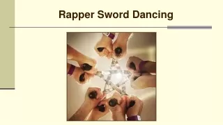 Rapper Sword Dancing