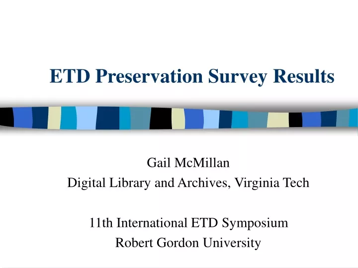 etd preservation survey results