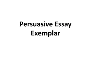 Persuasive Essay Exemplar