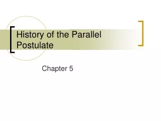 History of the Parallel Postulate