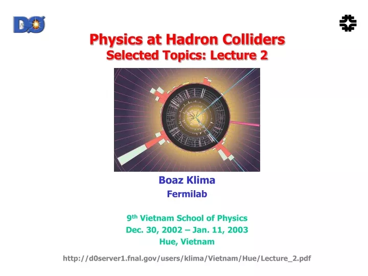 physics at hadron colliders selected topics lecture 2