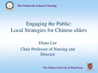 Engaging the Public: Local Strategies for Chinese elders
