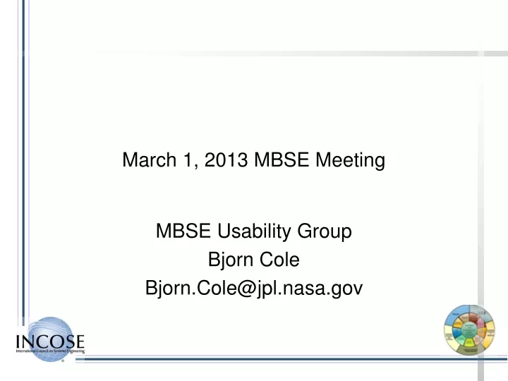 march 1 2013 mbse meeting