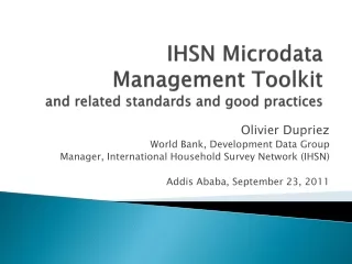 IHSN Microdata Management Toolkit  and related standards and good practices